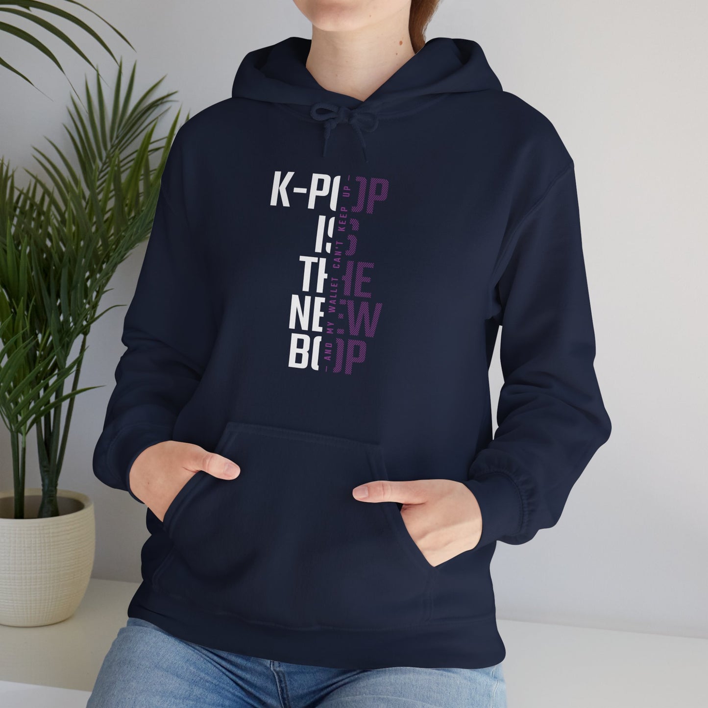 K-Pop is the New Bop Hoodie