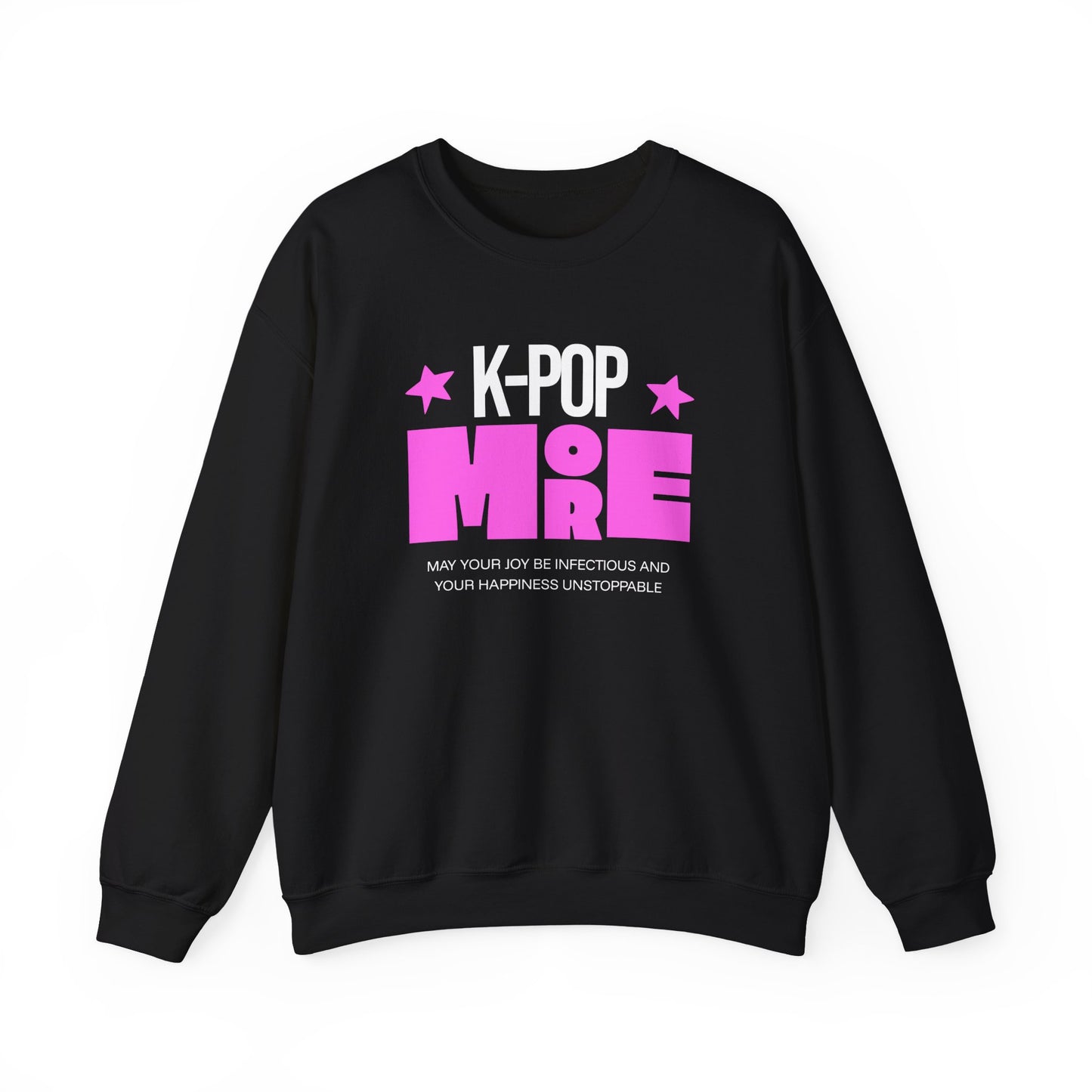 K-Pop More Sweatshirt