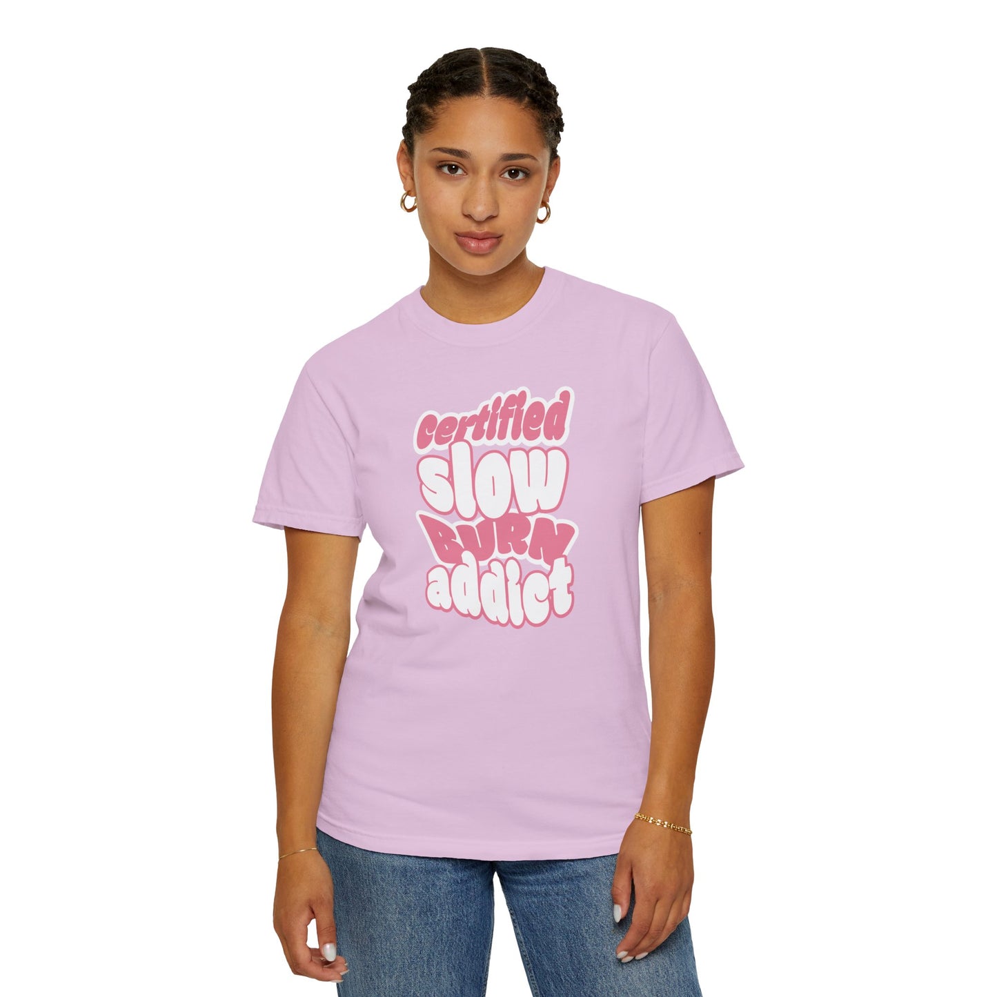 Certified Slow Burn Addict T-Shirt