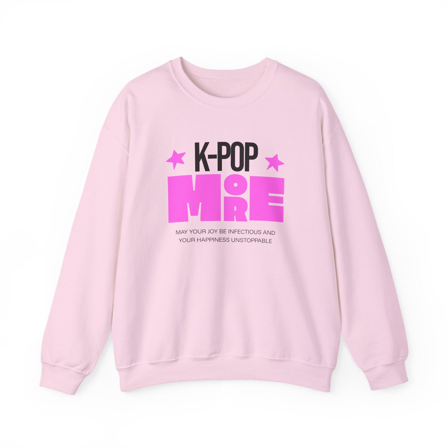 K-Pop More Sweatshirt