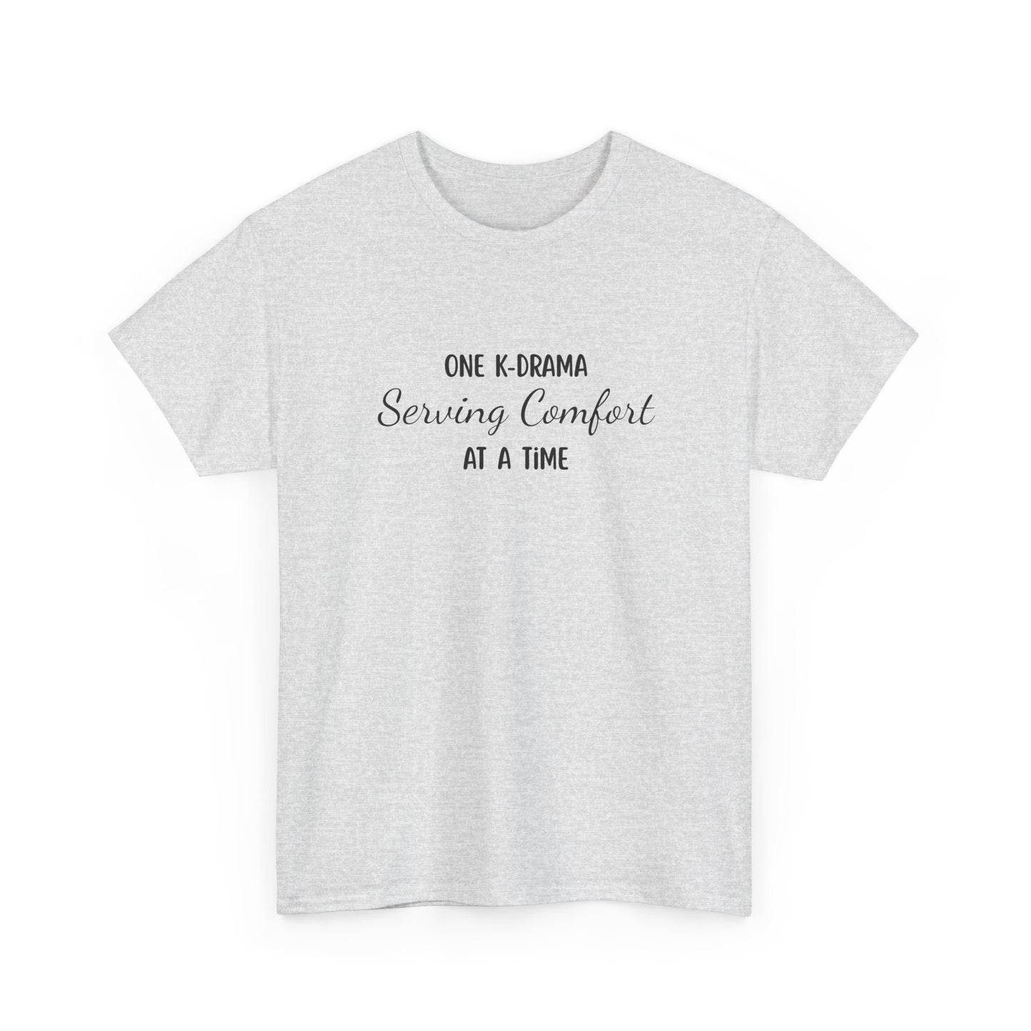 One K-Drama at a Time T-Shirt