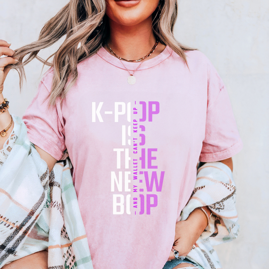 K-Pop is the New Bop T-Shirt