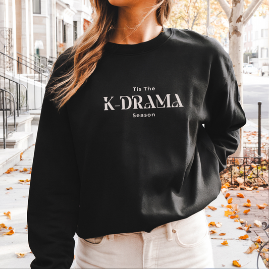 Tis the K-Drama Season Sweatshirt