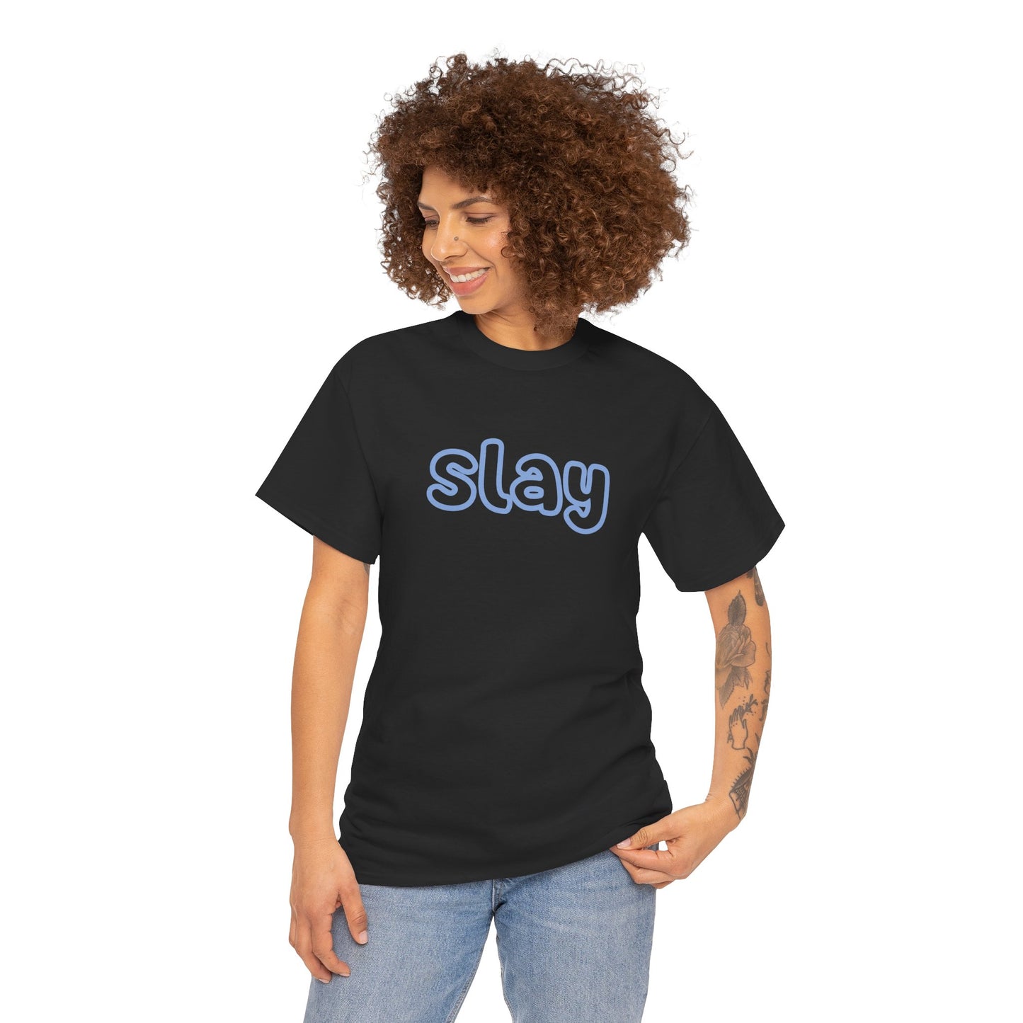 Slay T-Shirt