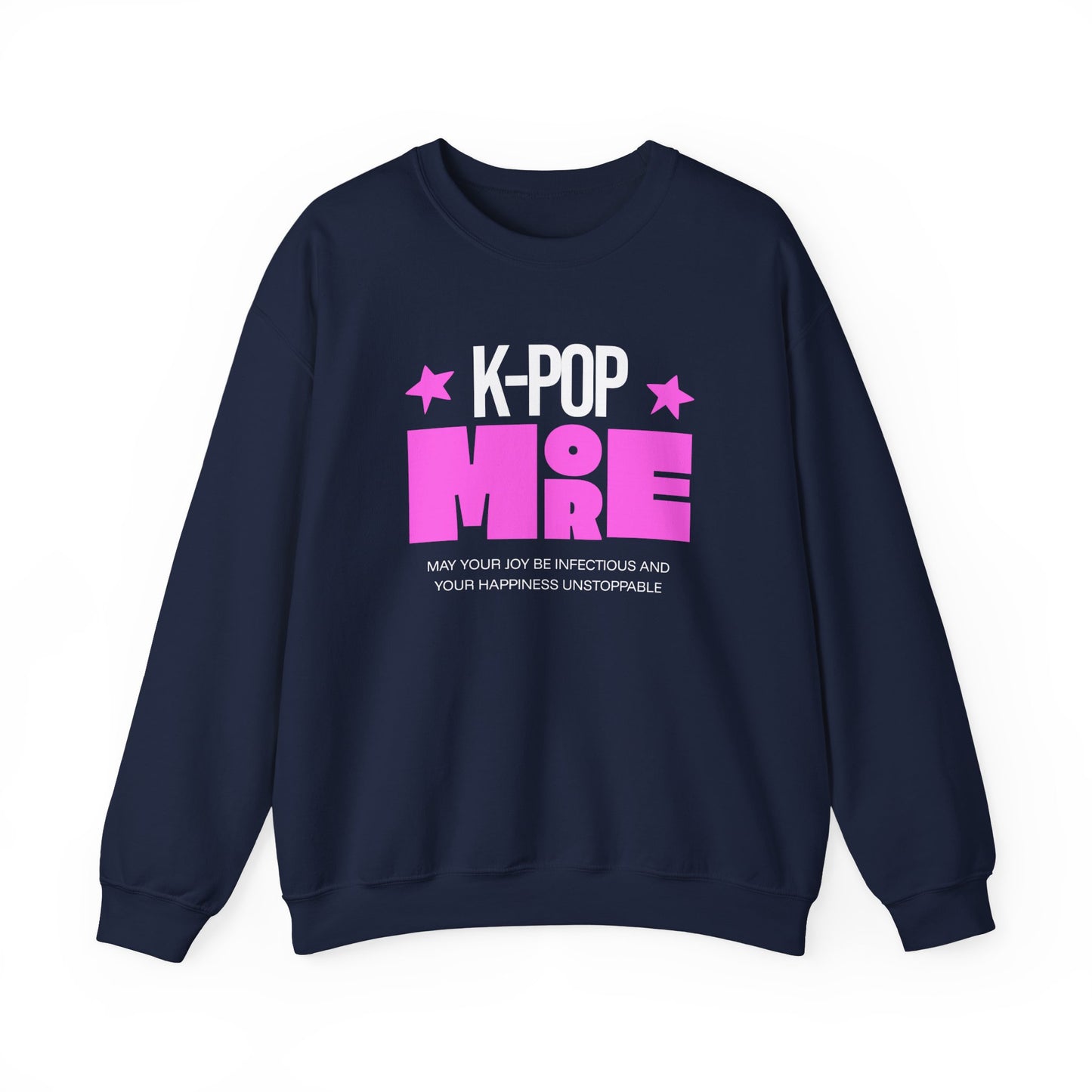 K-Pop More Sweatshirt