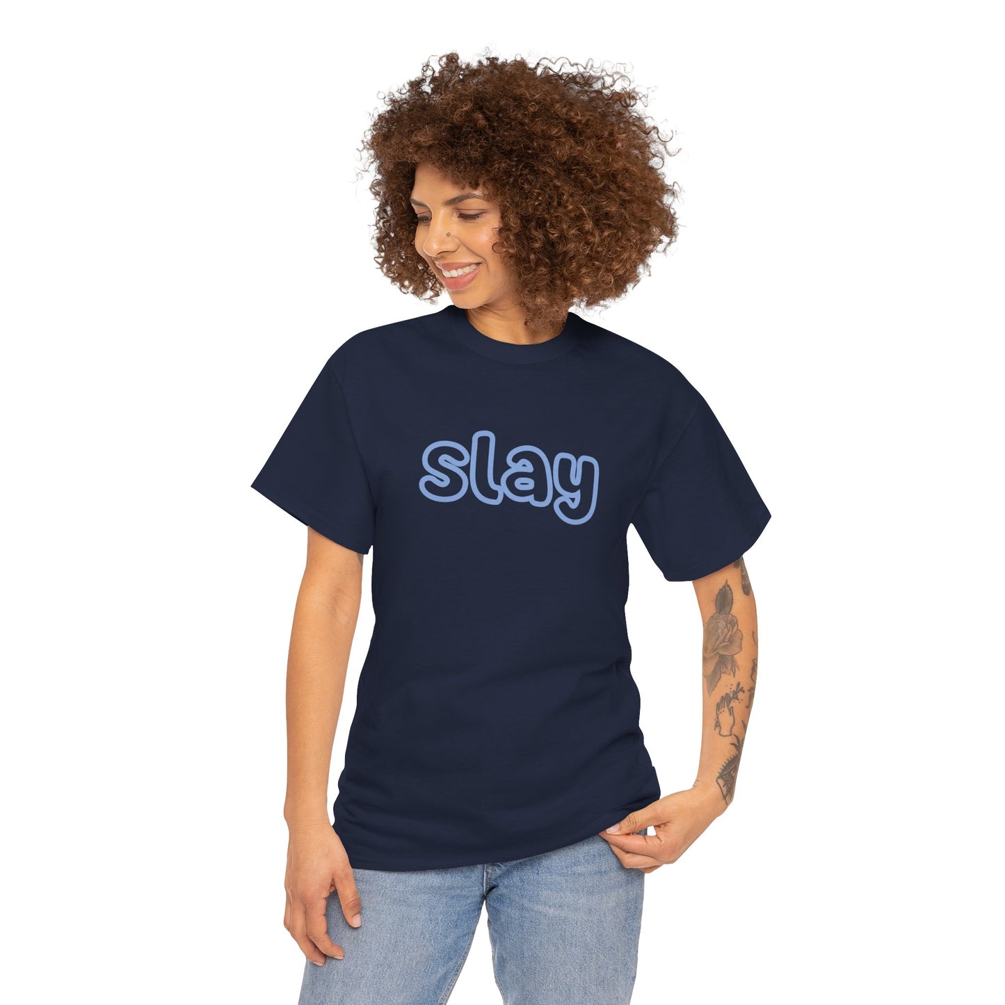 Slay T-Shirt