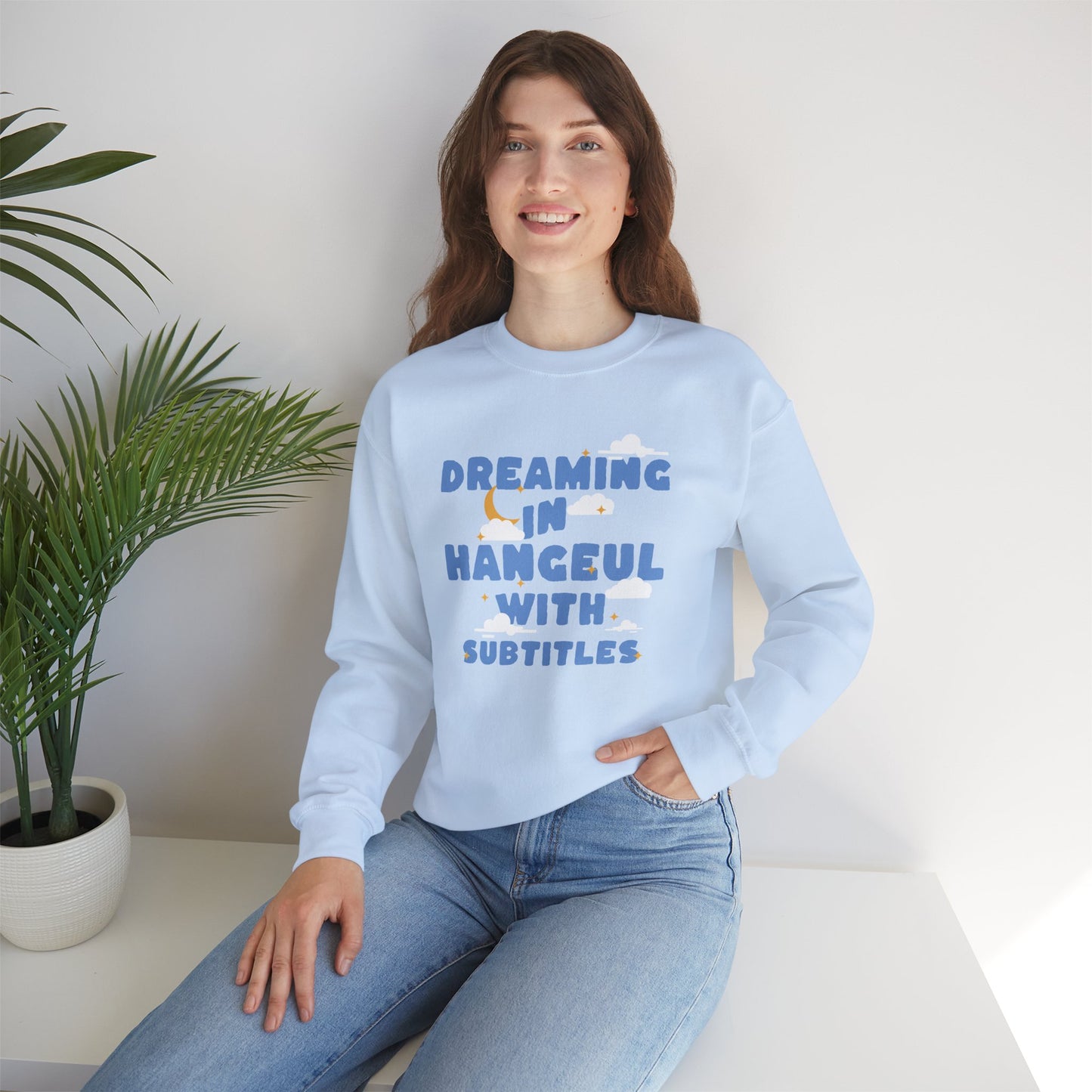 Dreaming in Hangeul Sweatshirt