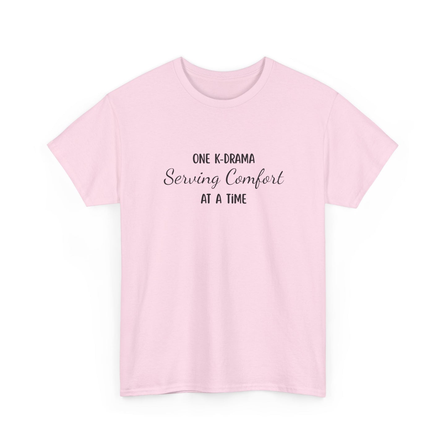 One K-Drama at a Time T-Shirt