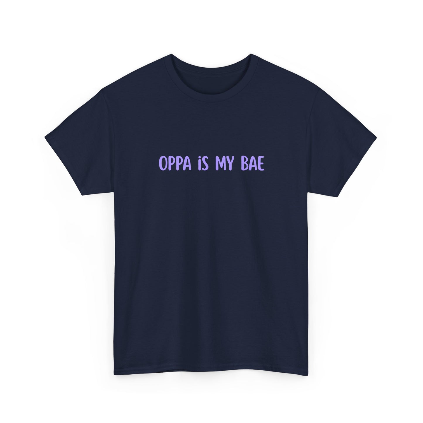 Oppa is My Bae T-Shirt