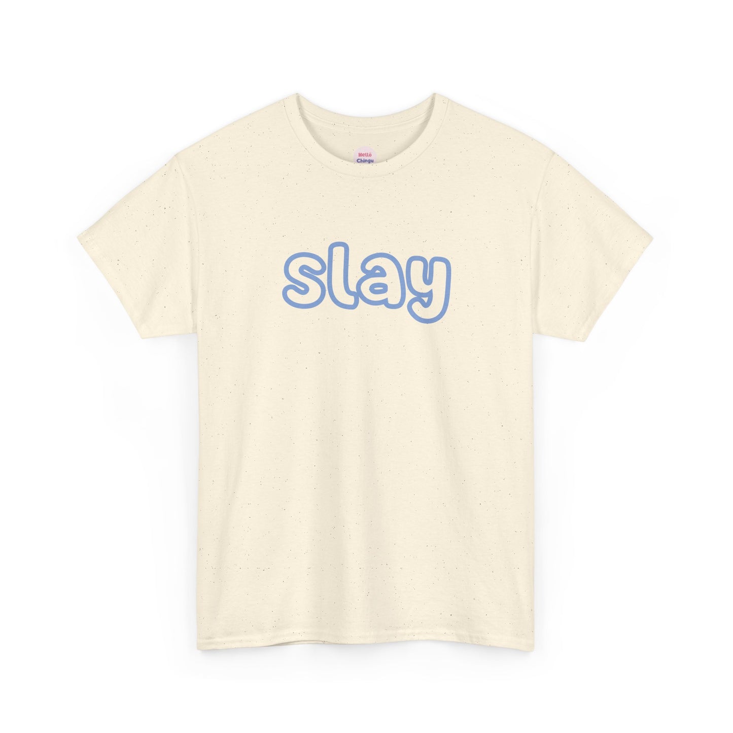 Slay T-Shirt